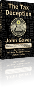 The Tax Deception, by John Gaver
